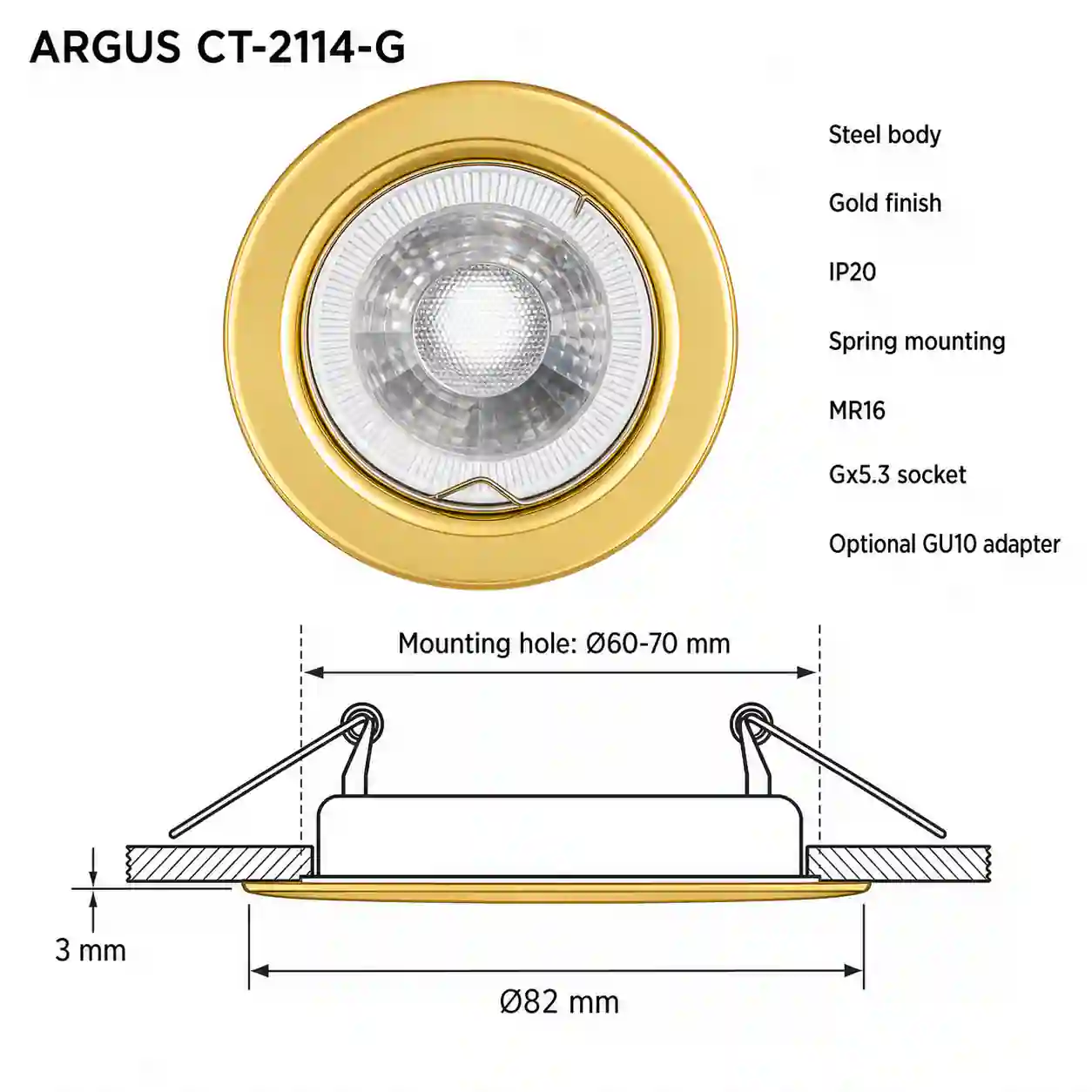 Ocelové tělo svítidla ARGUS CT-2114-G s krytím IP20